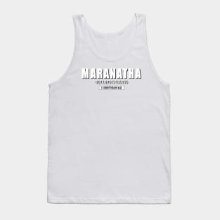 Maranatha Tank Top
